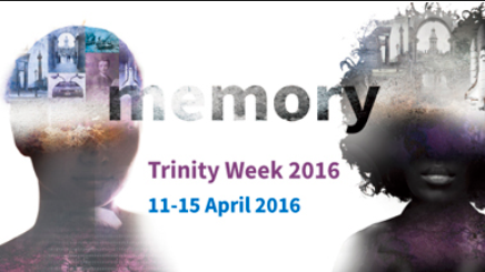 Advert Trinity Week 2016 Memory